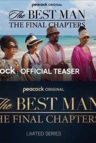 The Best Man: The Final Chapters (2022) stream deutsch