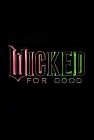 Wicked 2: For Good (2025) stream deutsch