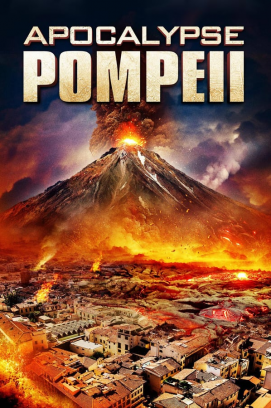 Apocalypse Pompeii (2014)