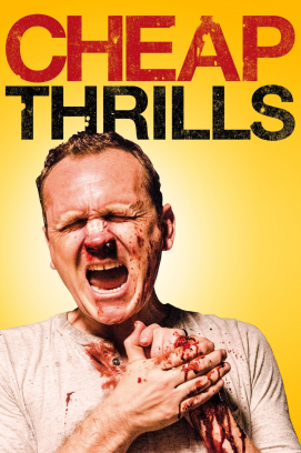 Cheap Thrills (2013)