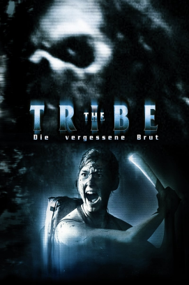 The Tribe - Die vergessene Brut (2008)