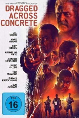 Dragged Across Concrete (2019)