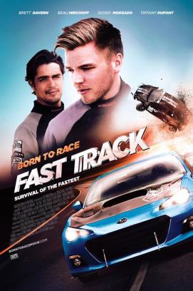 Born to Race: Fast Track (2014)