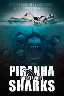 Piranha Sharks (2014)