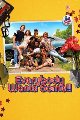 Everybody Wants Some!! (2016)