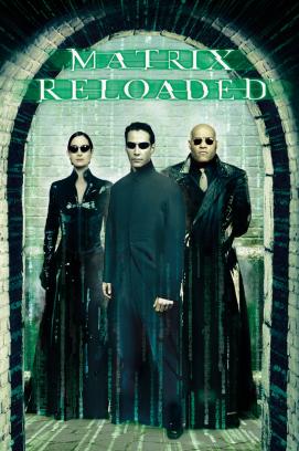 Matrix Reloaded (2003)