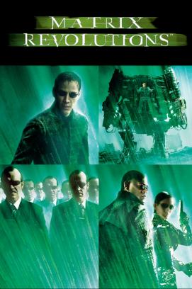 Matrix Revolutions (2003)