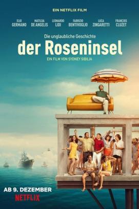 Die unglaubliche Geschichte der Roseninsel (2020)