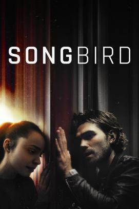 Songbird (2021)