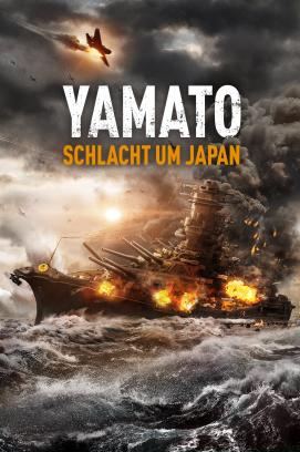 Yamato - Schlacht um Japan (2019)