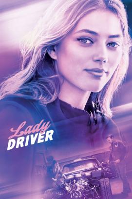 Lady Driver - Mit voller Fahrt ins Leben (2020)