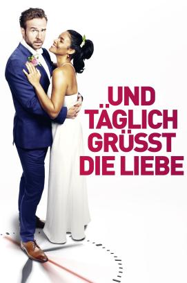 Und täglich grüsst die Liebe (2021)