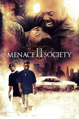 Menace II Society (1993)