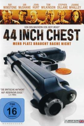 44 Inch Chest (2009)