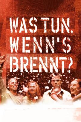 Was tun, wenn's brennt? (2001)