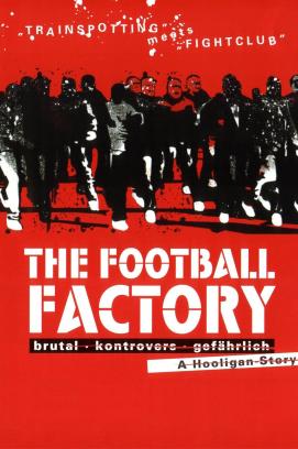 The Football Factory (2004)