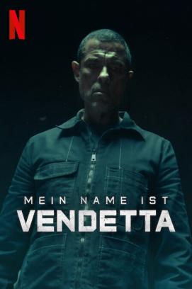 Mein Name ist Vendetta (2022)