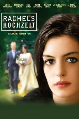 Rachels Hochzeit (2008)