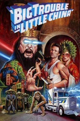 Big Trouble in Little China (1986)