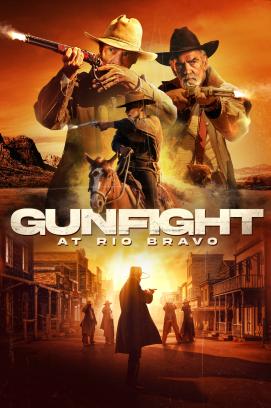 Gunfight at Rio Bravo (2023)