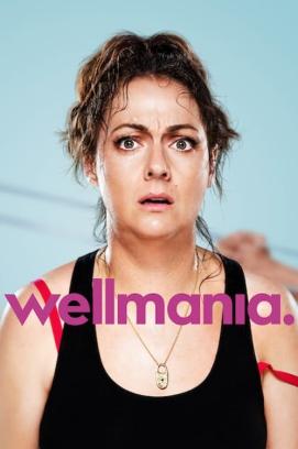 Wellmania - Staffel 1 (2023)