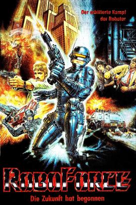 RoboForce - Die Zukunft hat begonnen (1988)