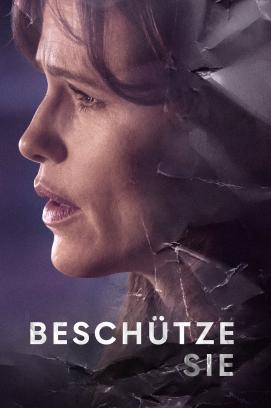 Beschütze Sie - Staffel 1 (2023)