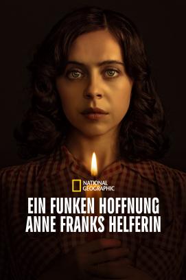 Ein Funken Hoffnung – Anne Franks Helferin - Staffel 1 (2023)