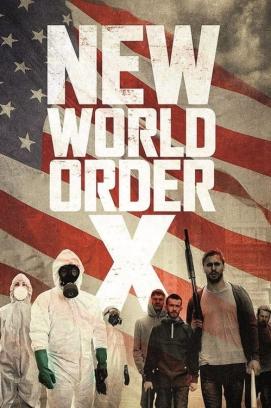 New World Order X - Das Ende der Menschheit (2013)