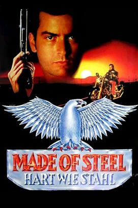 Made of Steel – Hart wie Stahl (1993)