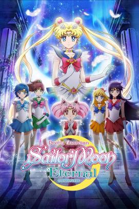 Pretty Guardian Sailor Moon Eternal: Der Film - Teil 1 (2021)