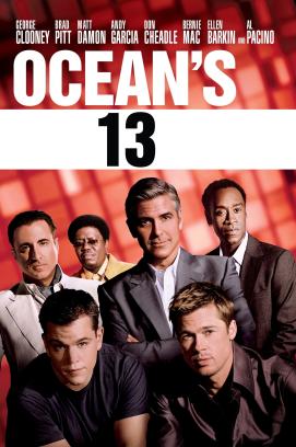 Ocean’s 13 (2007)