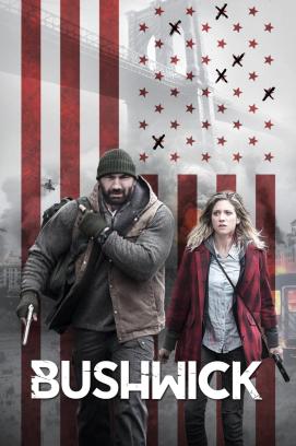 Bushwick (2017)