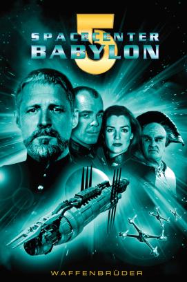 Spacecenter Babylon 5 - Waffenbrüder (1999)