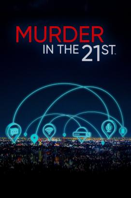 Murder in the 21st - Staffel 1 (2023)