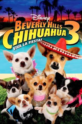 Beverly Hills Chihuahua 3 - Viva La Fiesta! (2012)