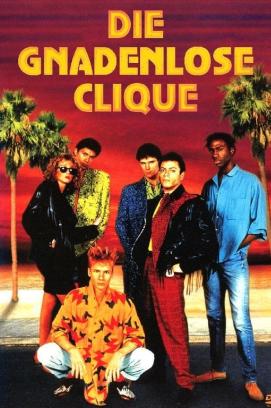 Die gnadenlose Clique (1986)