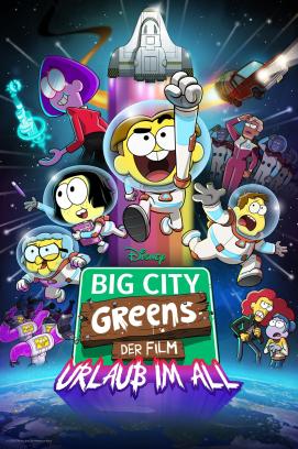 Big City Greens - Der Film: Urlaub im All (2024)