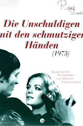 Die Unschuldigen mit den schmutzigen Händen (1975)