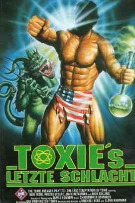 Toxie's letzte Schlacht (1989)