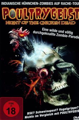 Poultrygeist: Night of the Chicken Dead (2006)