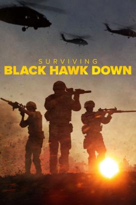 Surviving Black Hawk Down – Die Schlacht von Mogadischu - Staffel 1 (2025)