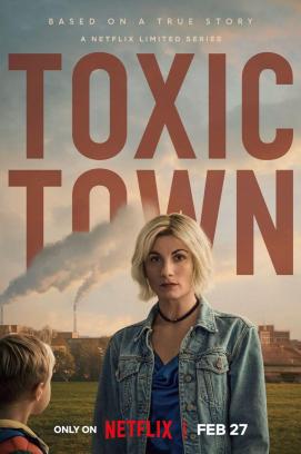 Toxic Town - Staffel 1 (2025)