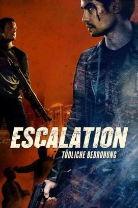 Escalation - Tödliche Bedrohung (2023)